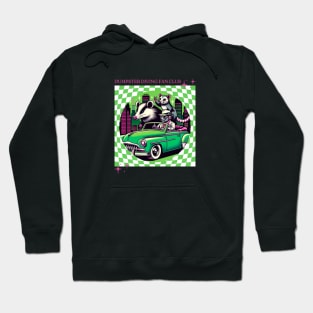 Dumpster diving fan club Hoodie